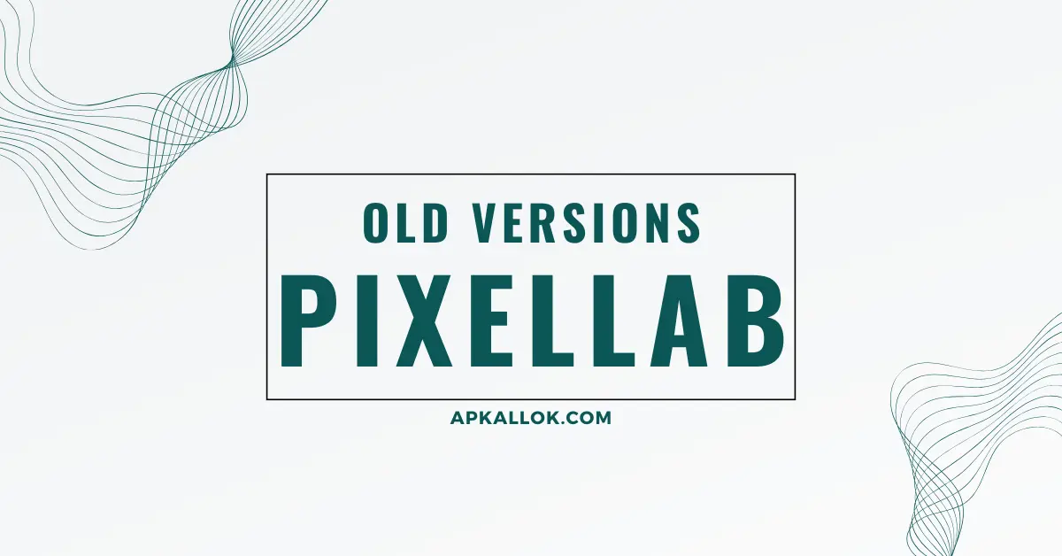 pixellab old versions